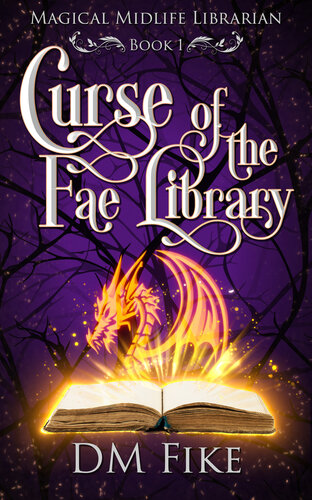 descargar libro Curse of the Fae Library: A Paranormal Women's Fiction Novel (Magical Midlife Librarian Book 1)