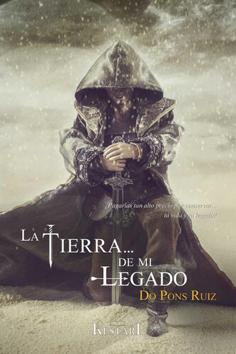 descargar libro La tierra... de mi legado