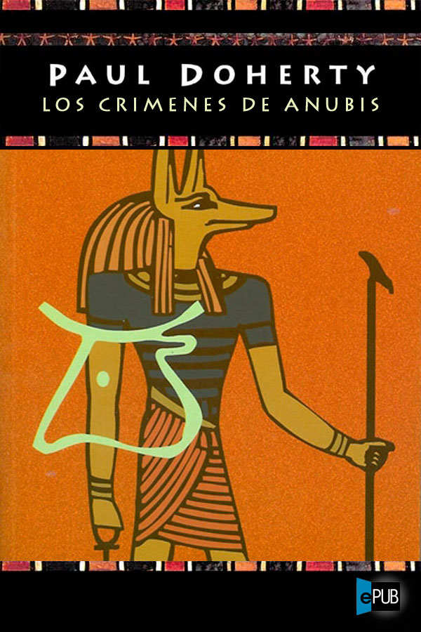 descargar libro Los crímenes de Anubis