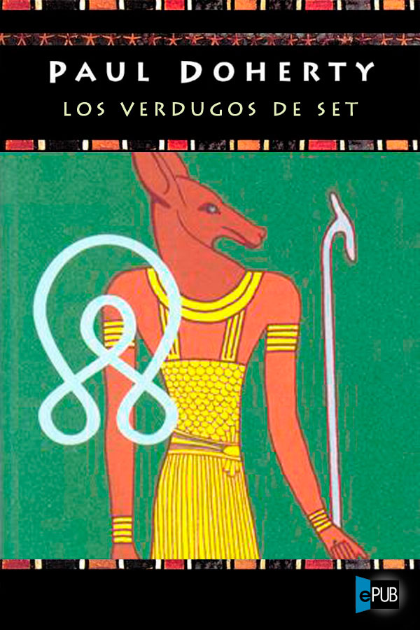 descargar libro Los verdugos de Set