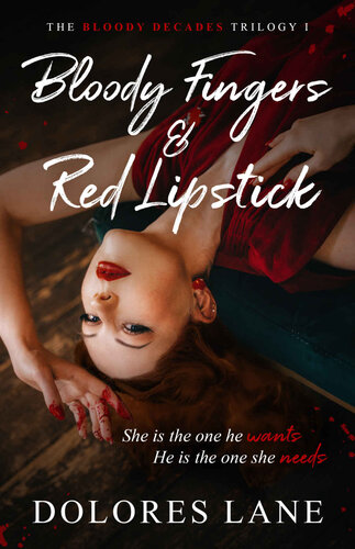 libro gratis Bloody Fingers & Red Lipstick (The Bloody Decades Trilogy Book 1)