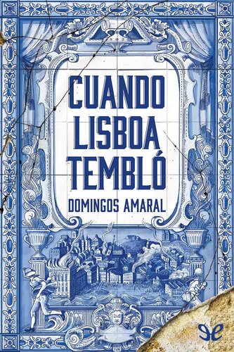 descargar libro Cuando Lisboa tembló