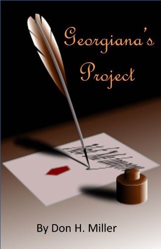 descargar libro Georgiana's Project: A Tale of Darcy and Elizabeth