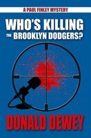 descargar libro Who's Killing the Brooklyn Dodgers? (Paul Finley Mysteries)