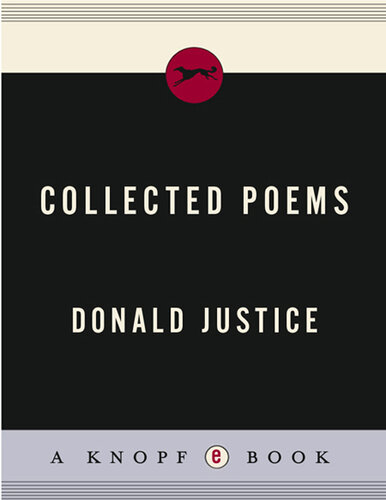 descargar libro Collected Poems of Donald Justice