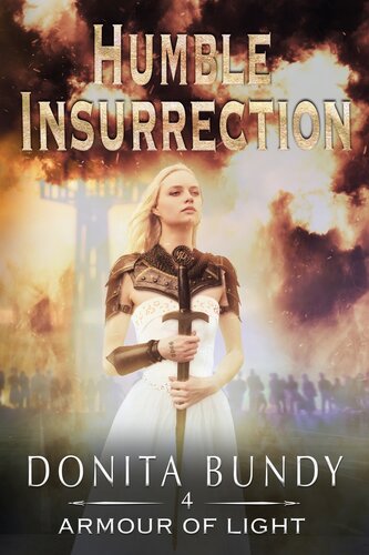 descargar libro Humble Insurrection: Book 4: Armour of Light Series