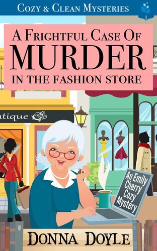 descargar libro A Frightful Case of Murder in the Fashion Store: Cozy & Clean Mysteries