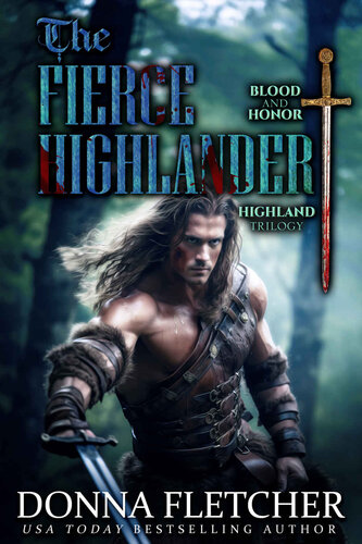 libro gratis The Fierce Highlander (Blood & Honor Highland Trilogy Book 2)