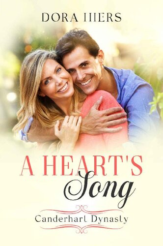 descargar libro A Heart's Song: A Second Chance Christian Romance (Canderhart Dynasty Book 3)