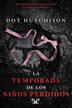 descargar libro La temporada de los niños perdidos (El coleccionista #4)