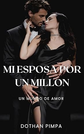 descargar libro Mi esposa por un millón