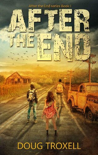 descargar libro After the End: A Post Apocalyptic Adventure