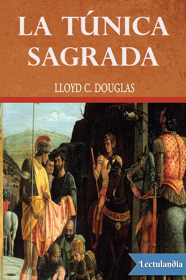 libro gratis La túnica sagrada