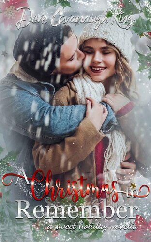 descargar libro A Christmas To Remember: A Sweet Holiday Novella