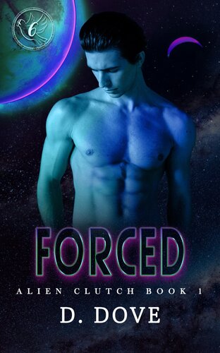 descargar libro Forced: Alien Clutch 1