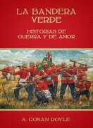 libro gratis La Bandera Verde - Historias de Guerra y de Amor