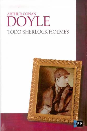 libro gratis Todo Sherlock Holmes