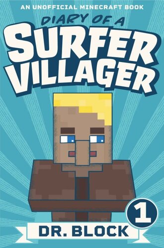 descargar libro Diary of a Surfer Villager: Book 1: (an unofficial Minecraft series)