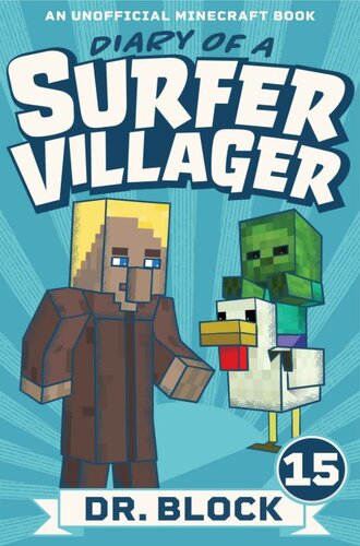 libro gratis Diary of a Surfer Villager: Book 15: (an unofficial Minecraft book for kids)