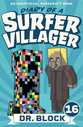 descargar libro Diary of a Surfer Villager: Book 16: (an unofficial Minecraft book for kids)