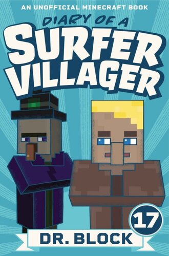 descargar libro Diary of a Surfer Villager: Book 17: (an unofficial Minecraft book for kids)