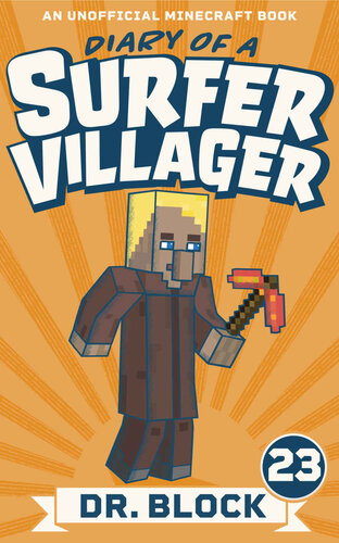 descargar libro Diary of a Surfer Villager: Book 23: (an unofficial Minecraft book for kids)