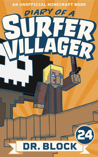 descargar libro Diary of a Surfer Villager: Book 24: (an unofficial Minecraft book)