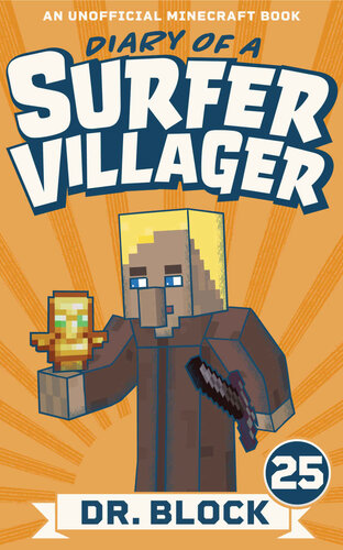 descargar libro Diary of a Surfer Villager: Book 25: (an unofficial Minecraft book)