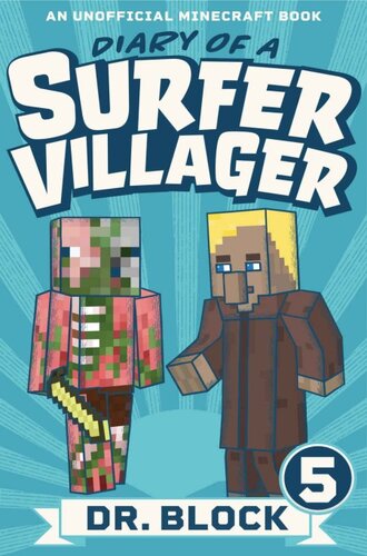 libro gratis Diary of a Surfer Villager: Book 5: (an unofficial Minecraft book)