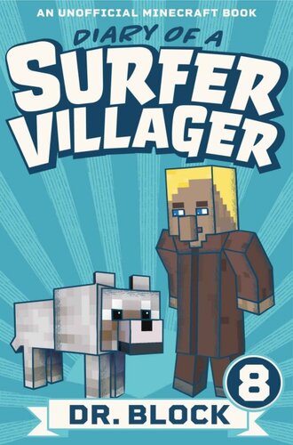 descargar libro Diary of a Surfer Villager: Book 8: (an unofficial Minecraft book)