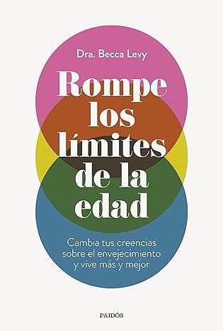 descargar libro Rompe los límites de la edad