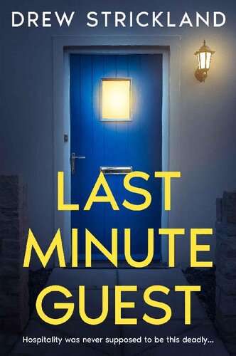 descargar libro Last Minute Guest: A suspenseful psychological thriller with a jaw-dropping twist