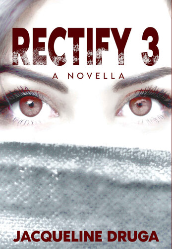 descargar libro The Rectify Series (Book 3): Rectify 3