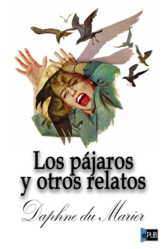 descargar libro Los pájaros y otros relatos