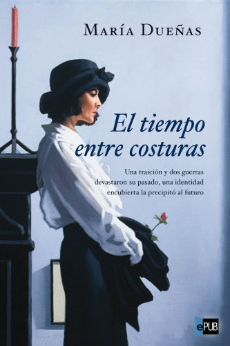 descargar libro El tiempo entre costuras