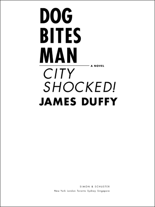 descargar libro Dog Bites Man: City Shocked!