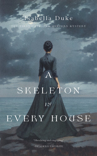 descargar libro A Skeleton in Every House (Catriona Winters Book 1)