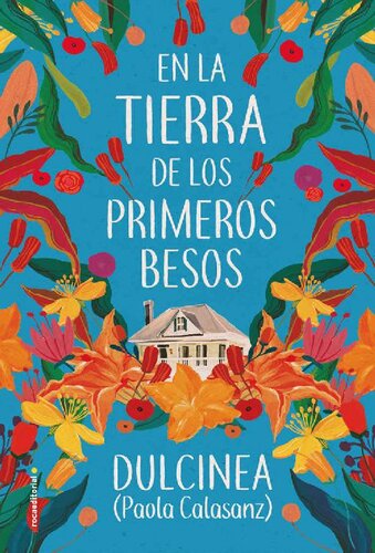 descargar libro En La Tierra De Los Primeros Besos