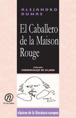 libro gratis El Caballero de la Maison Rouge