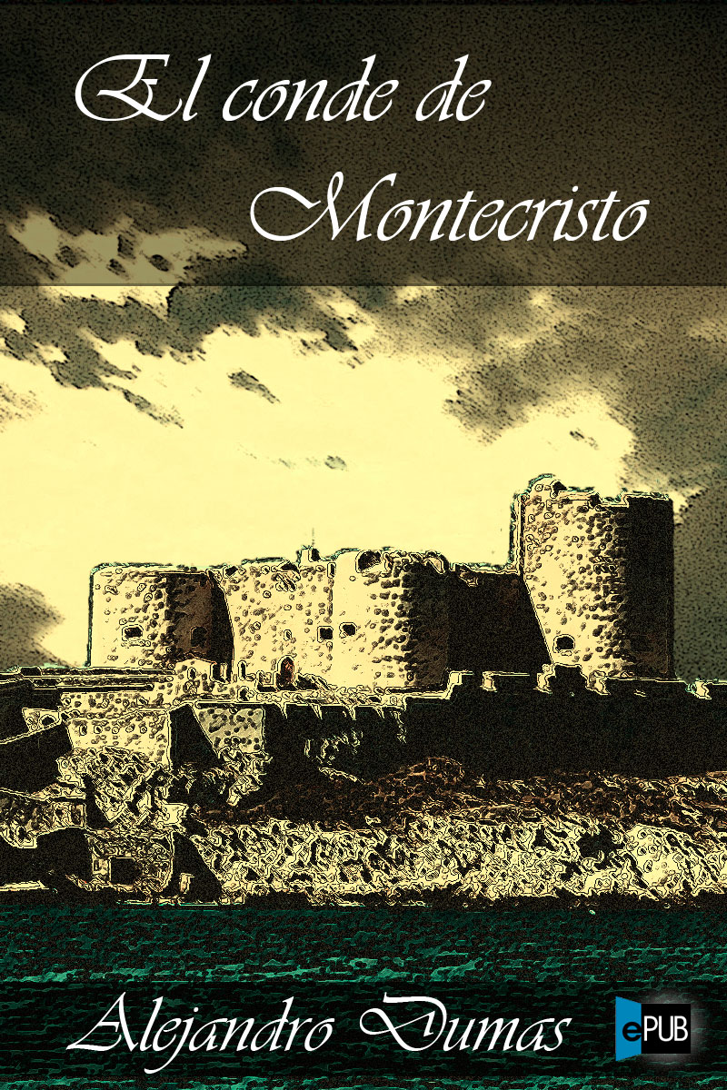 descargar libro El Conde de Montecristo