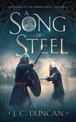 descargar libro A Song Of Steel: A Viking saga (The Light of the North saga Book 1)