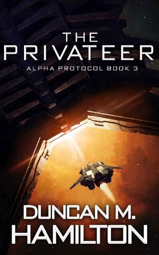 libro gratis The Privateer: Alpha Protocol Book 3