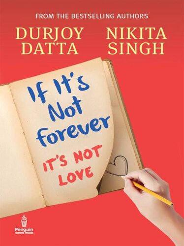 descargar libro IF IT'S NOT FOREVER: Its Not Love