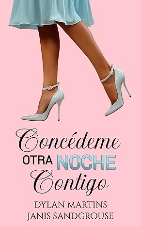 descargar libro Concédeme otra noche contigo