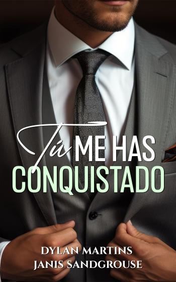 descargar libro Tú me has conquistado