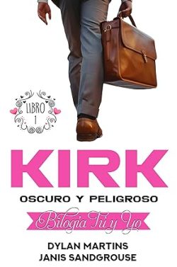 descargar libro Kirk (Tú y yo 1)