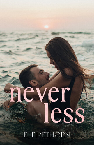 descargar libro Never Less: A Boyfriend's Dad Romance