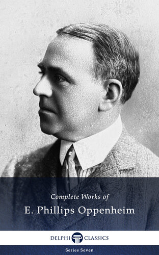 descargar libro Complete Works of E. Phillips Oppenheim