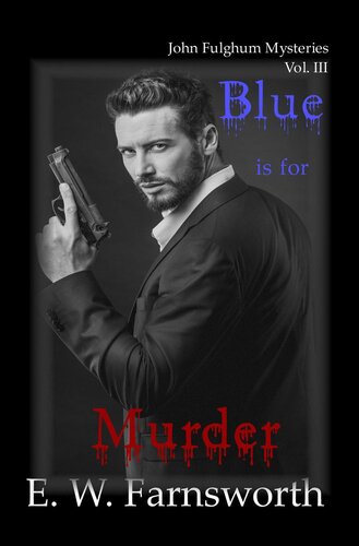 descargar libro Blue is for Murder: John Fulghum Mysteries, #3