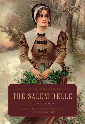 descargar libro The Salem Belle: A Tale Of 1692